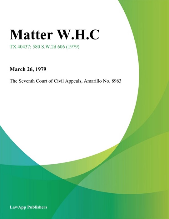 Matter W.H.C.