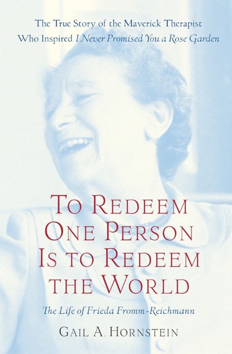 To Redeem One Person Is to Redeem the World