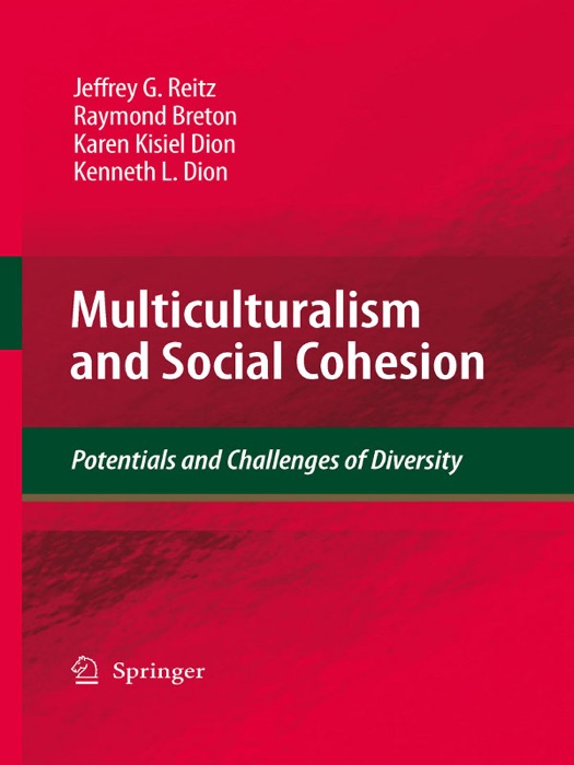 Multiculturalism and Social Cohesion