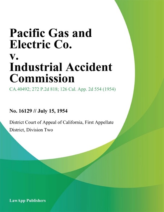 Pacific Gas And Electric Co. V. Industrial Accident Commission
