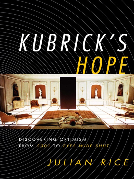 Kubrick's Hope