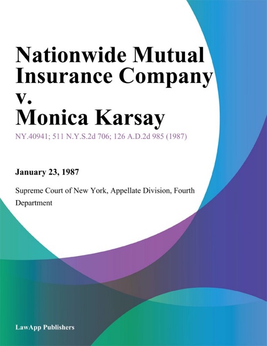 Nationwide Mutual Insurance Company v. Monica Karsay