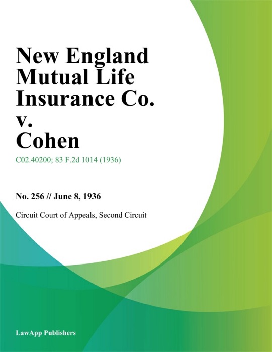 New England Mutual Life Insurance Co. v. Cohen