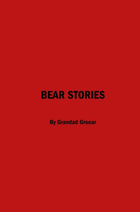 Bear Stories