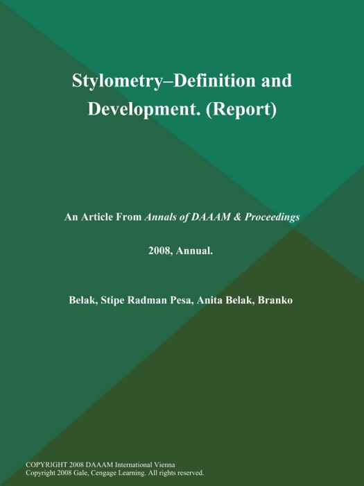 Stylometry--Definition and Development (Report)