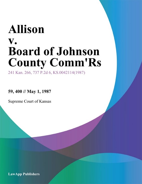 Allison v. Board of Johnson County Comm'Rs