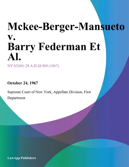 Mckee-Berger-Mansueto v. Barry Federman Et Al.