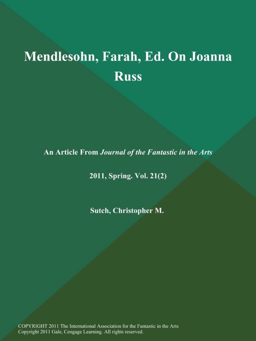 Mendlesohn, Farah, Ed. On Joanna Russ