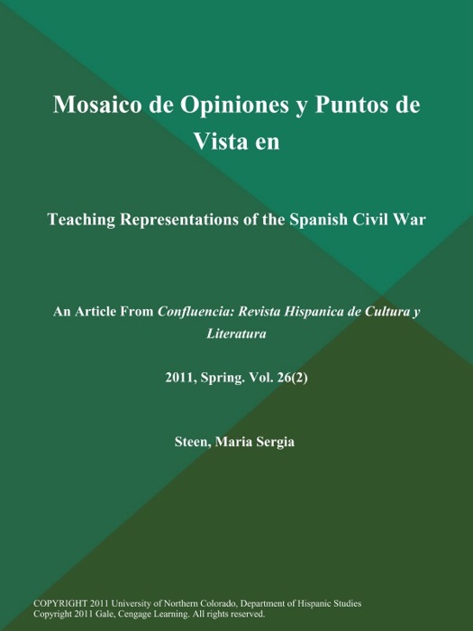 Mosaico de Opiniones y Puntos de Vista en: Teaching Representations of the Spanish Civil war