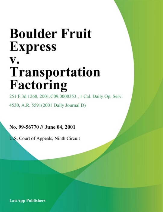 Boulder Fruit Express v. Transportation Factoring
