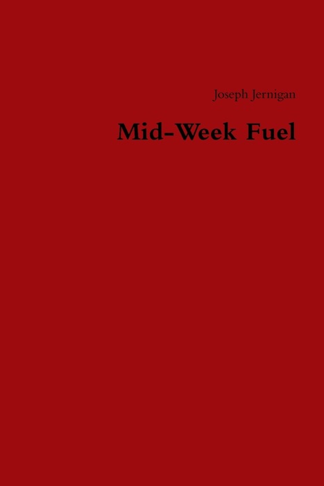 Mid-Week Fuel