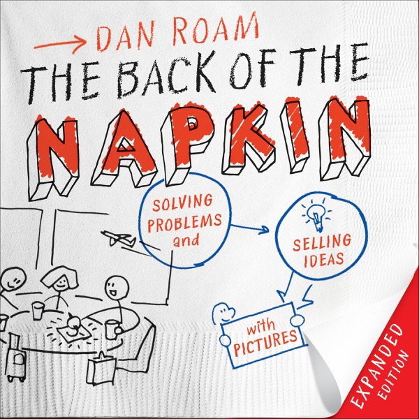 The Back of the Napkin (Expanded Edition)