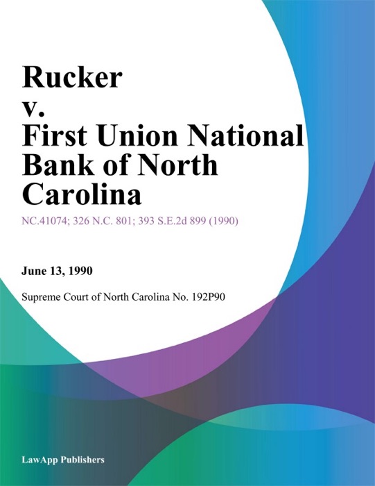Rucker v. First Union National Bank of North Carolina