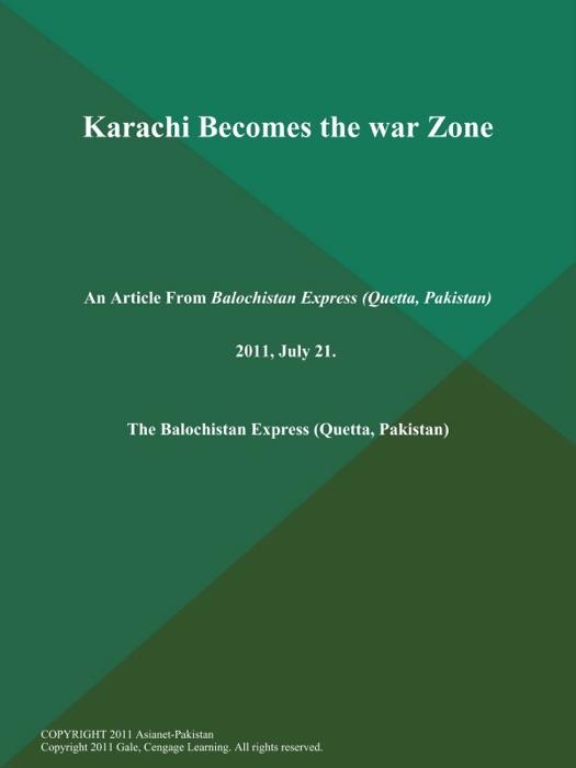 Karachi Becomes the war Zone