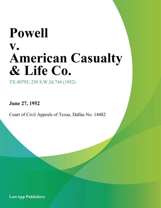Powell v. American Casualty & Life Co.
