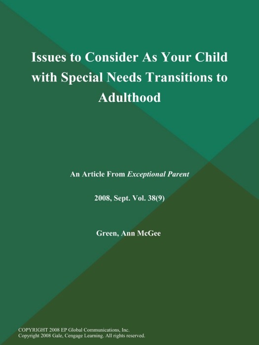 Issues to Consider As Your Child with Special Needs Transitions to Adulthood