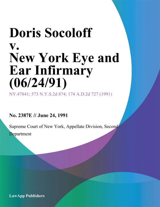 Doris Socoloff v. New York Eye and Ear Infirmary