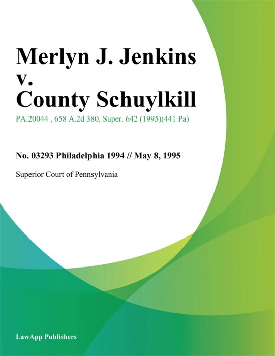 Merlyn J. Jenkins v. County Schuylkill