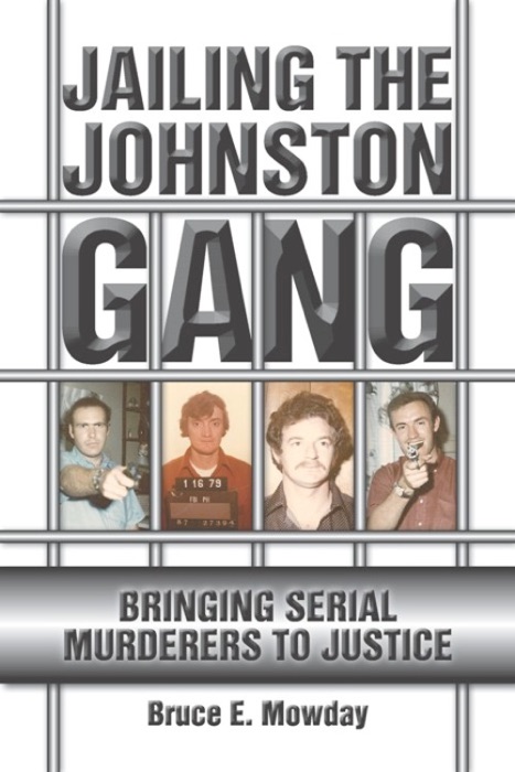 Jailing the JohnstonGang