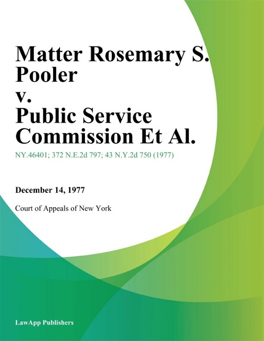 Matter Rosemary S. Pooler v. Public Service Commission Et Al.