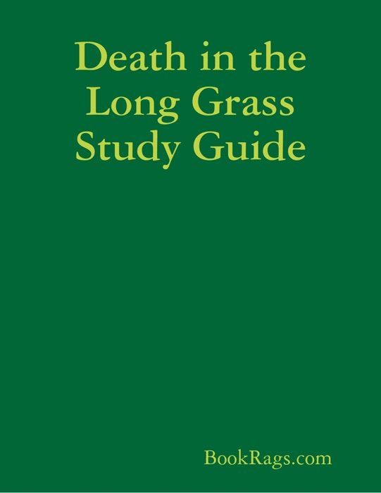 Death in the Long Grass Study Guide