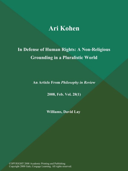 Ari Kohen: In Defense of Human Rights: A Non-Religious Grounding in a Pluralistic World