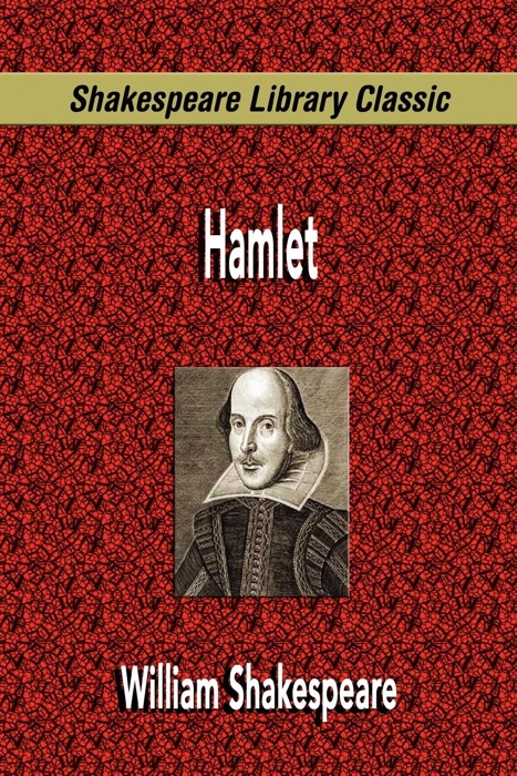 Hamlet (Shakespeare Library Classic)