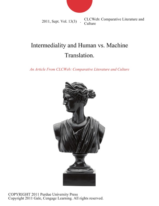 Intermediality and Human vs. Machine Translation.