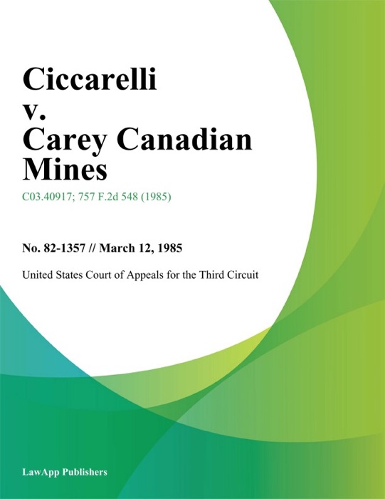 Ciccarelli v. Carey Canadian Mines