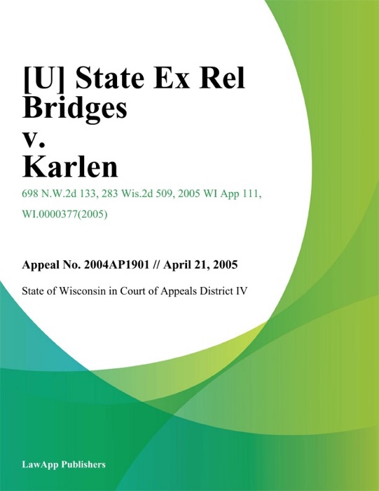 State Ex Rel Bridges v. Karlen
