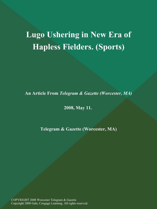 Lugo Ushering in New Era of Hapless Fielders (Sports)