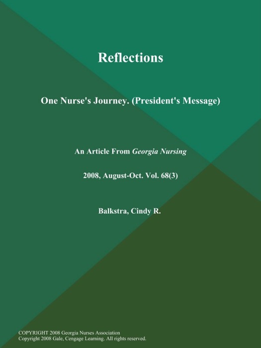 Reflections: One Nurse's Journey (President's Message)