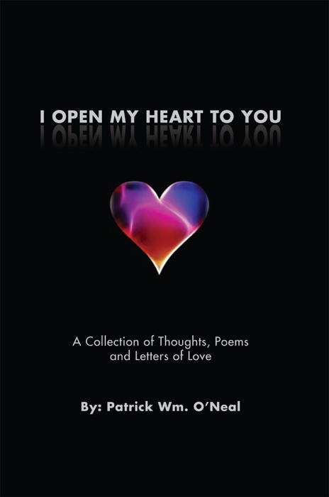 I Open My Heart To You