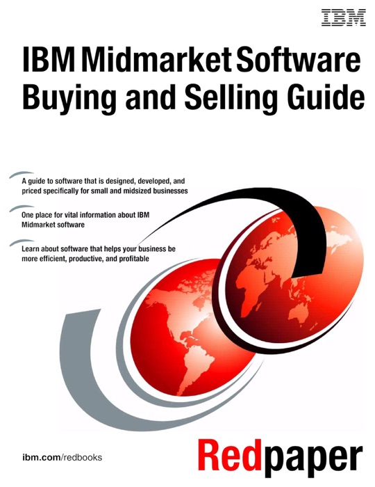 IBM Midmarket Software Buying and Selling Guide