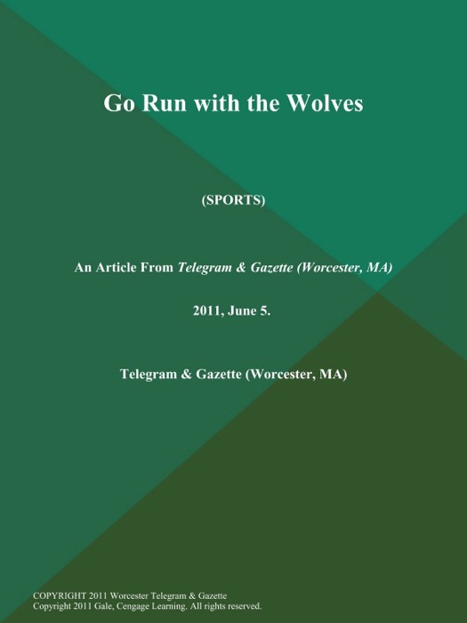 Go Run with the Wolves (Sports)