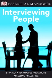 DK Essential Managers: Interviewing People