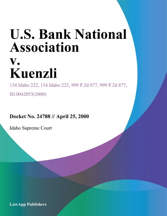 U.S. Bank National Association V. Kuenzli