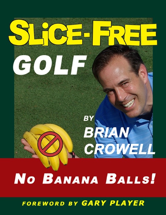 Slice-Free Golf