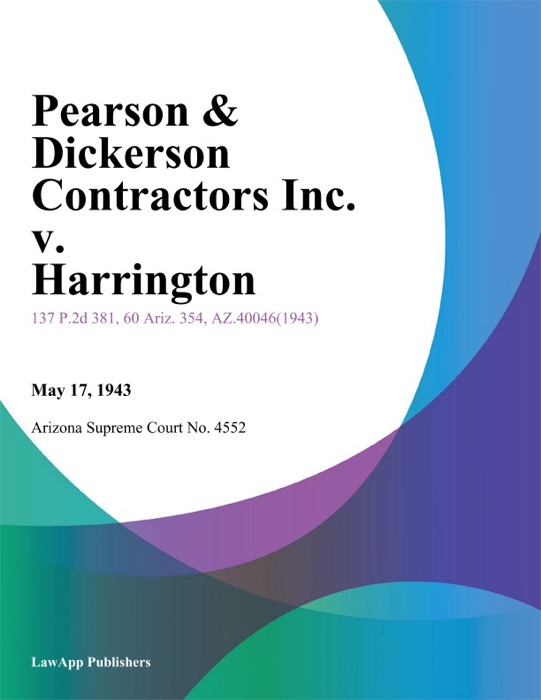 Pearson & Dickerson Contractors Inc. V. Harrington
