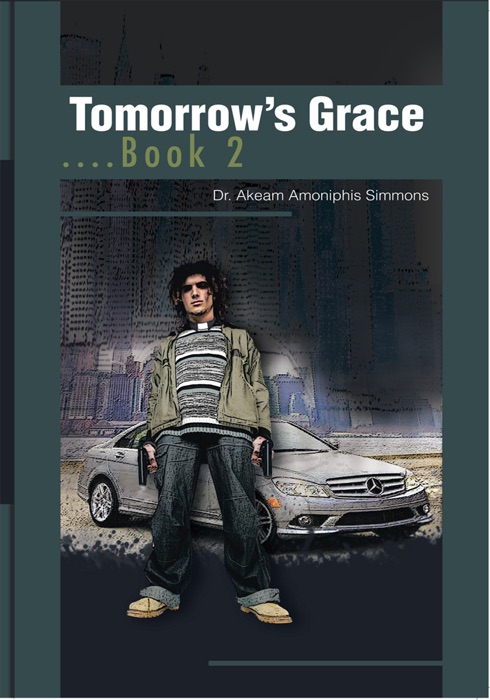 Tomorrow's Grace....Book 2