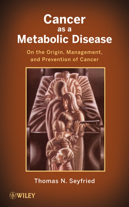 Cancer as a Metabolic Disease