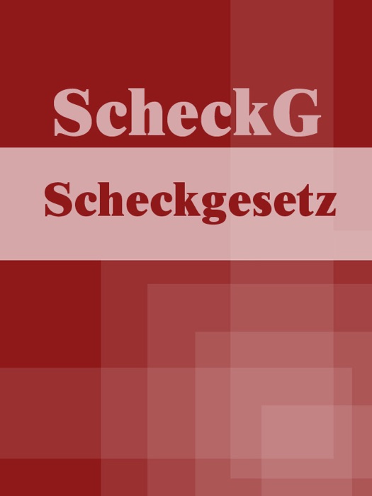 Scheckgesetz - ScheckG