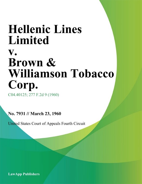 Hellenic Lines Limited v. Brown & Williamson Tobacco Corp.