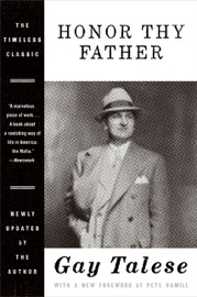 Honor Thy Father - Gay Talese
