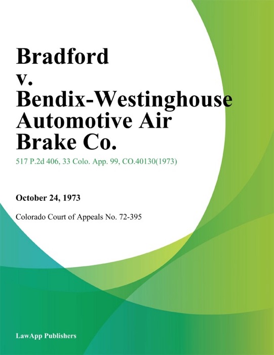 Bradford v. Bendix-Westinghouse Automotive Air Brake Co.