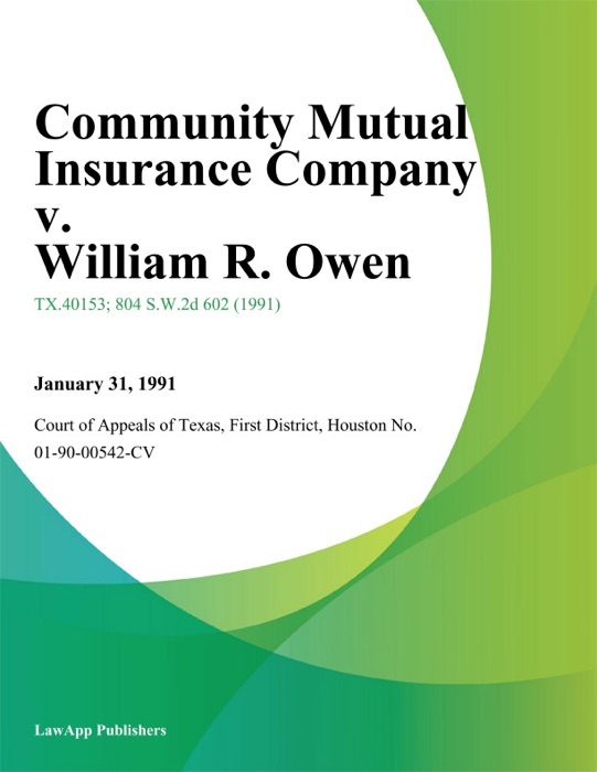 Community Mutual Insurance Company v. William R. Owen