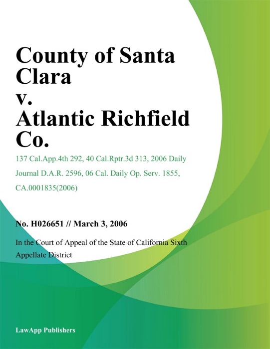 County of Santa Clara v. Atlantic Richfield Co.