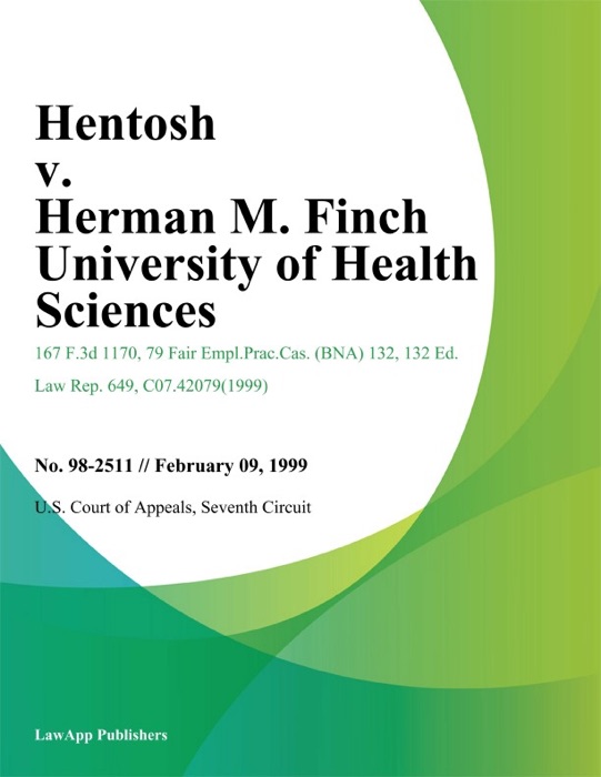 Hentosh v. Herman M. Finch University of Health Sciences