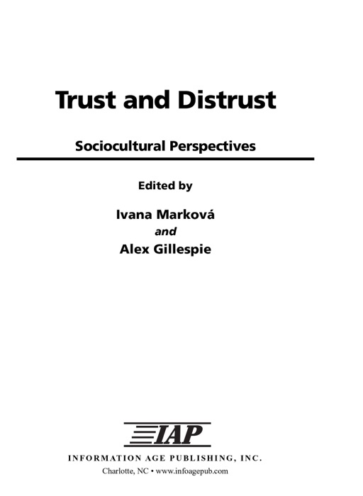 Trust and Distrust