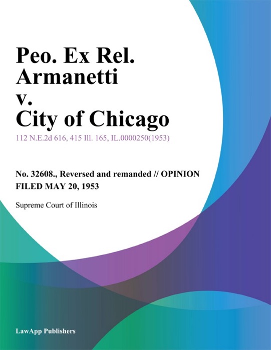 Peo. Ex Rel. Armanetti v. City of Chicago